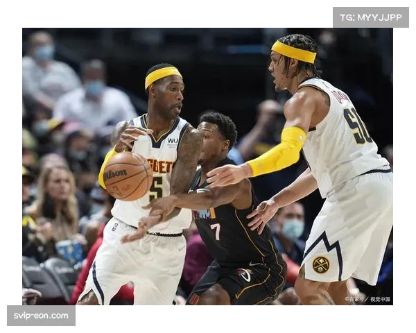 掘金轮休策略收效明显,核心球员体能储备优于竞争对手 掘金轮休策略收效明显,核心球员体能储备优于竞争对手